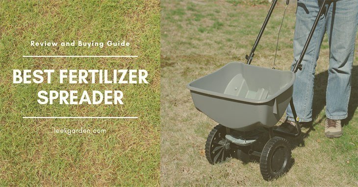 Best Fertilizer Spreader