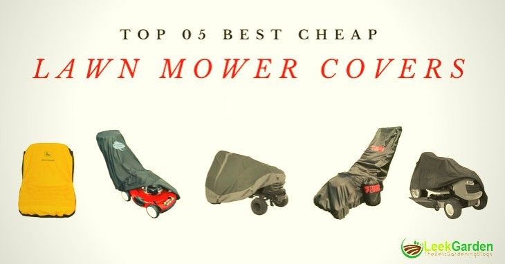 Best-Lawn-Mower-Cover-Reviews 2019