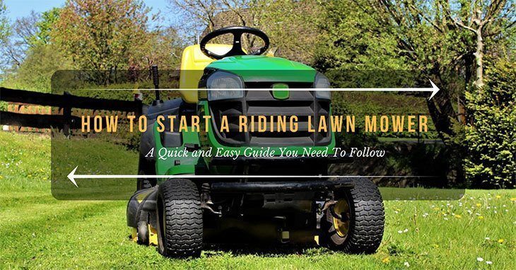 how to start a riding lawn mower